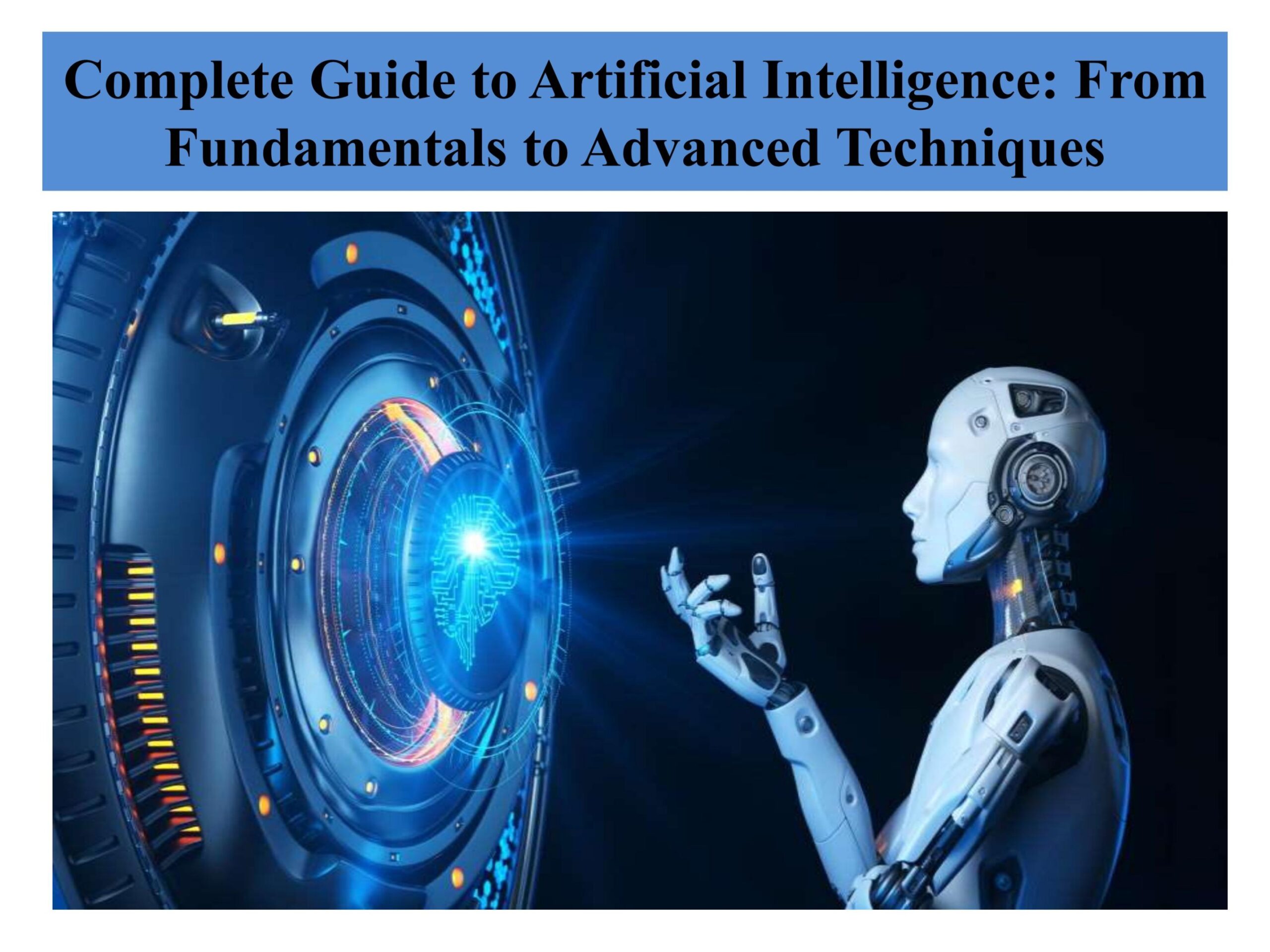 advanced artificial intelligence pdf Niche Utama Home Complete Guide to Artificial Intelligence: From Fundamentals to